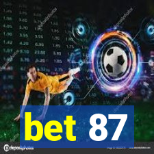 bet 87